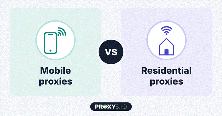 Mobile vs residential proxies